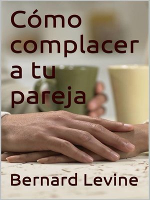 cover image of Cómo complacer a tu pareja